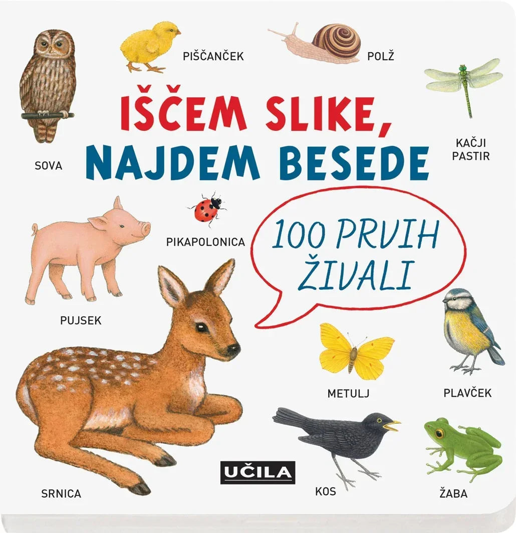 Učila - 100 prvih živali - Iščem slike, najdem besede
