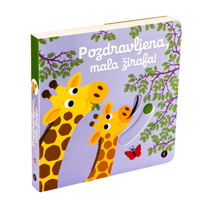 Epistola - Pozdravljena, mala žirafa - 9789617180329 Luxbaby