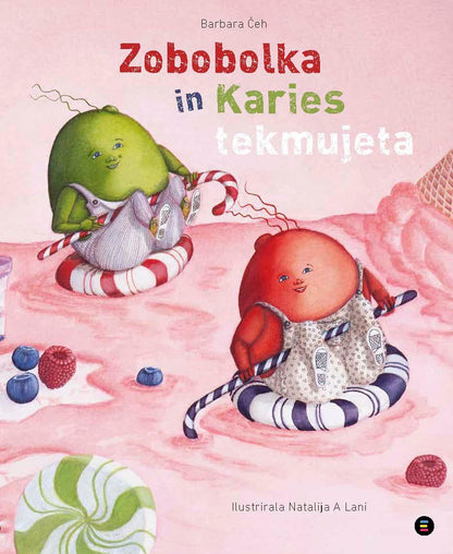 Epistola - Zobobolka in karies tekmujeta - 9789617082869 Luxbaby