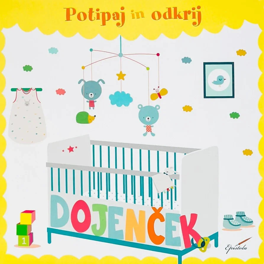 Epistola - Potipaj in odkrij - Dojenček - 9789616976473 Luxbaby